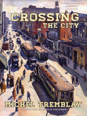 cover image of Crossing the City